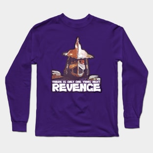 Revenge Long Sleeve T-Shirt